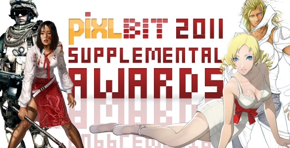 PixlBit's 2011 Supplemental Awards